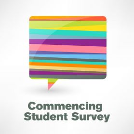 Speech bubble with the text: commencing student survey.. Commencing Students Survey now open  