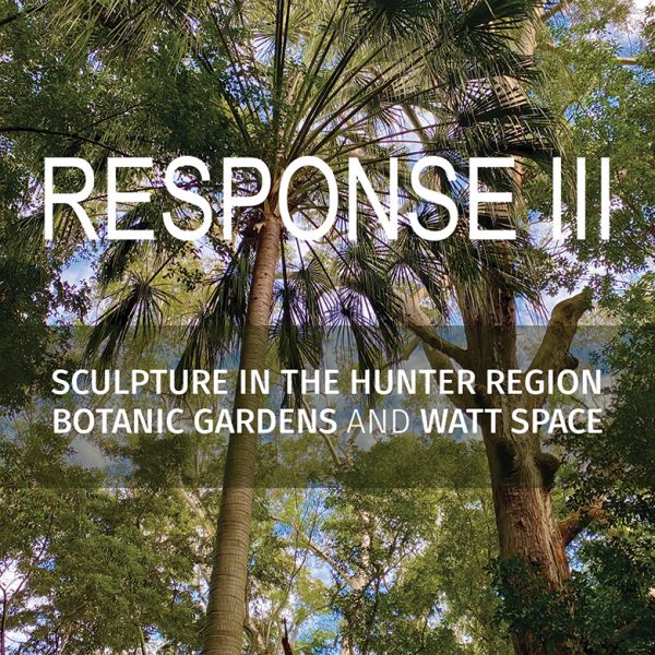 Sculpture in the Botanic Gardens and Watt Space Gallery
