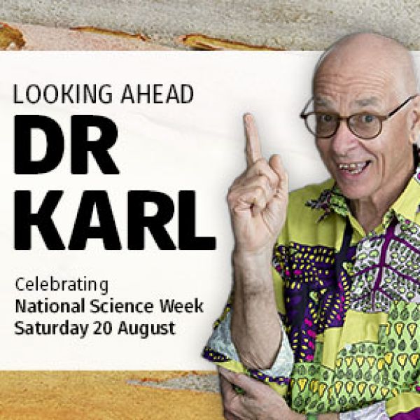 Dr Karl_National Science Week 22