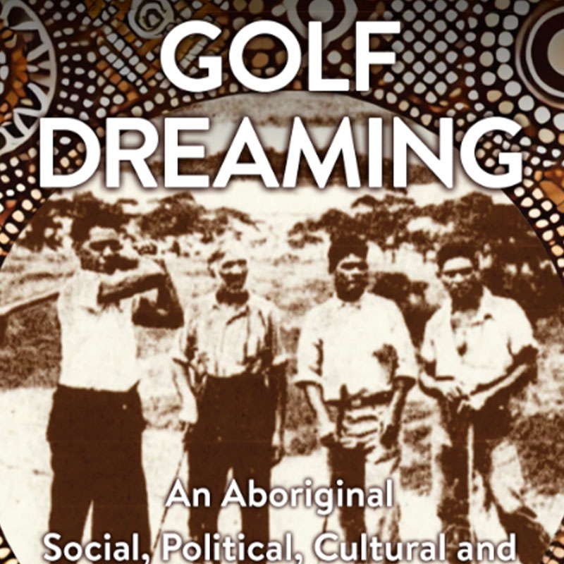 A book cover featuring aboriginals playing golf