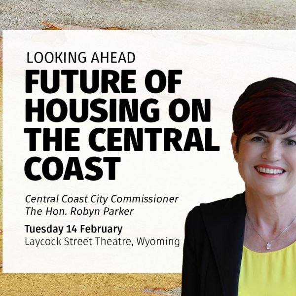 Looking Ahead; Future of Housing on the Central Coast