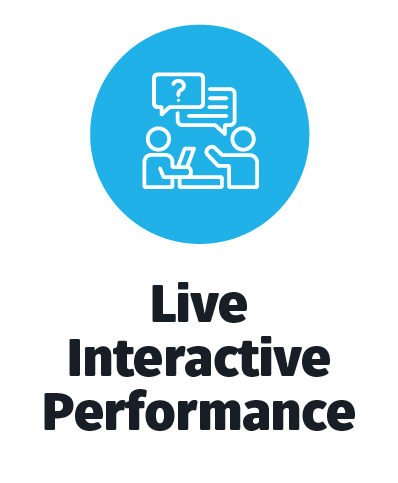 Live Interactive Performance