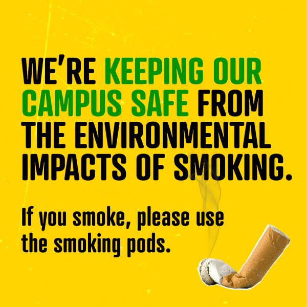 Smoking Pods. We're keeping our campus safe