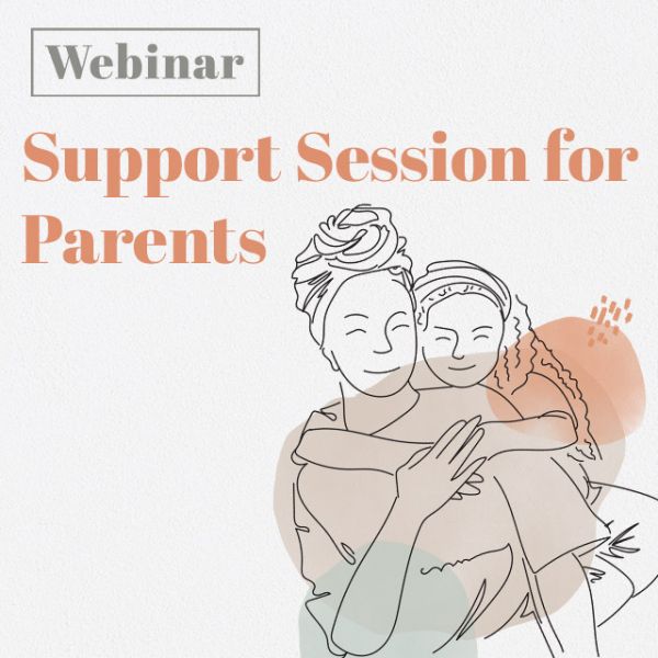 Support Session for Parents