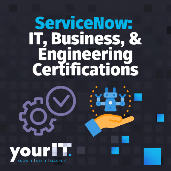 ServiceNow:  IT, Business, & Engineering Certifications. Get an edge in the job market with ServiceNow Training and Certification