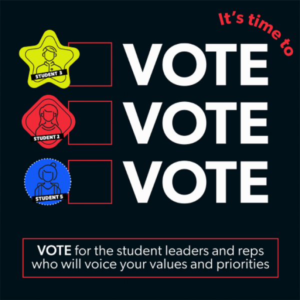 It's time to vote for the student leaders who will voice your values