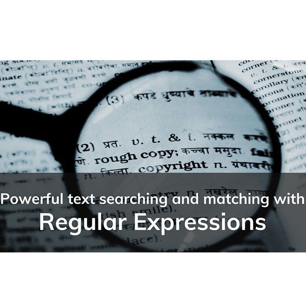Powerful Text Searching And Matching With Regexes