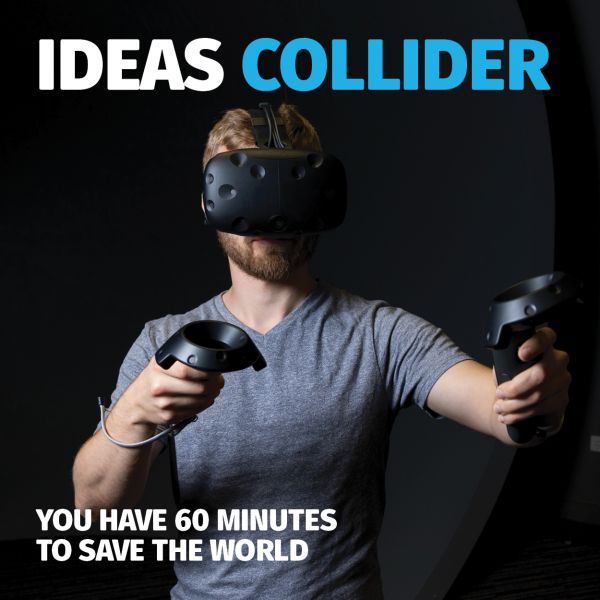 Ideas Collider | You have 60 minutes to save the world