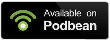 Listen to our Podcasts on Podbean