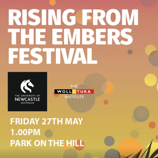 Rising from the Embers Festival Friday 27th May 1pm Park on The Hill