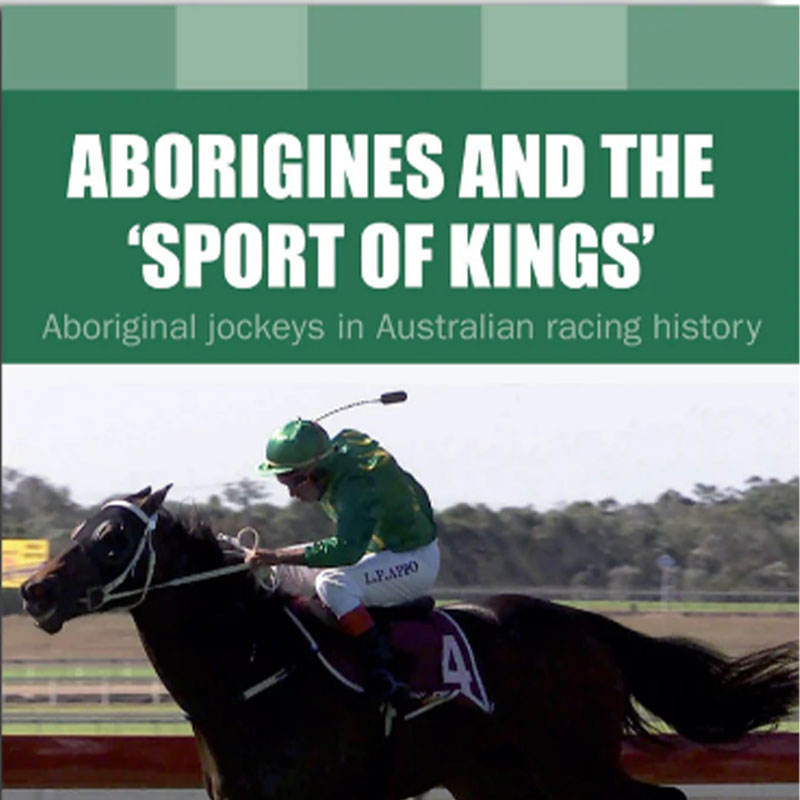 Aborigines and the Sport of Kings