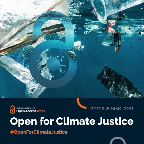 open-access-week-2022 A dirty underwater scene showing litter floating near the surface, accompanied by text which reads 'Open for Climate Justice'