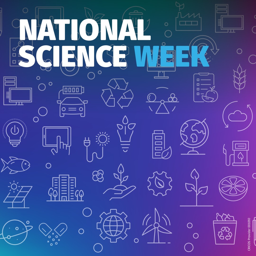 National Science Week 2025 | Inspiring Curiosity and Discovery ...