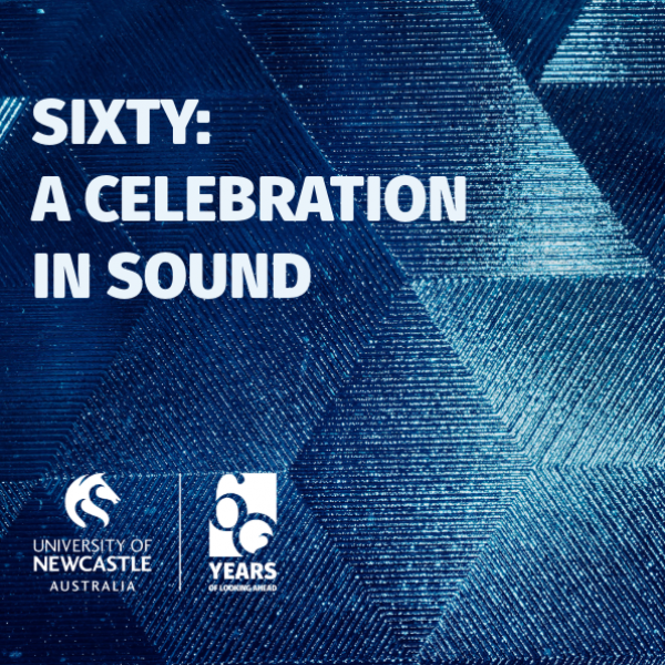 Sixty: A Celebration in Sound