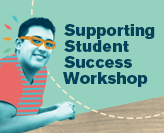 Supporting Success at Uni: A Resilience Workshop Supporting Student Success Workshop
