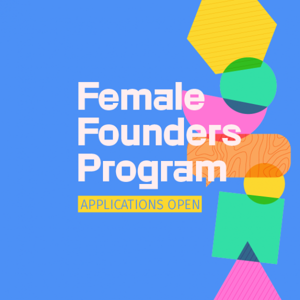 . Female Founders Program applications now open