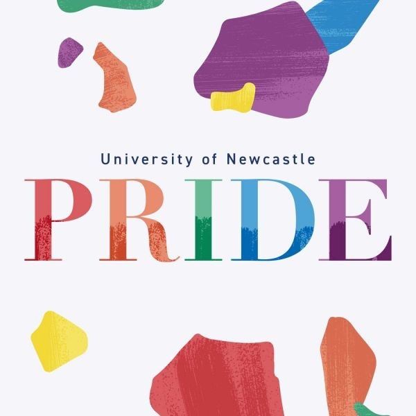 A multi-coloured graphic that says University of Newcastle Pride