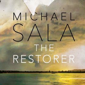 The Restorer: a novel by Michael Sala. UON author set to publish second novel