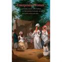 Candlin, K. and Pybus, C. (2015) Enterprising Women, University of Georgia Press, Athens.