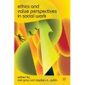 Gray, M. and Webb, SA. (2010) Ethics and Value Perspectives in Social Work, Palgrave Macmillan, Basingstoke, UK