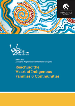 Reaching the Heart of Indigenous Families and Communites